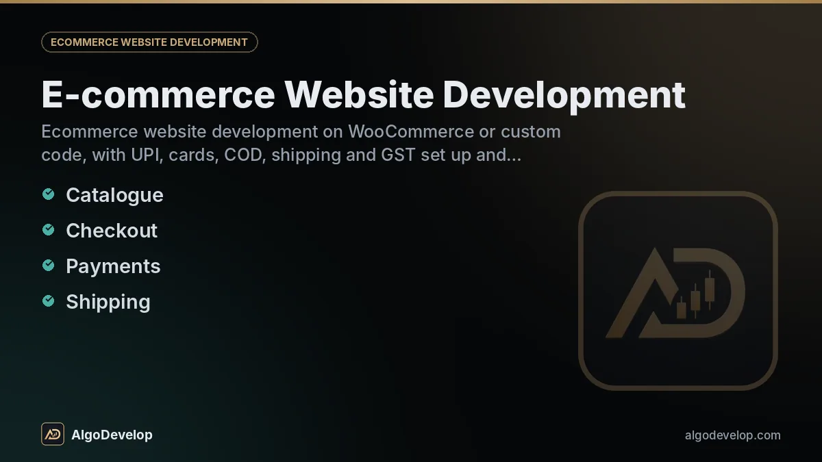 Ecommerce website development by AlgoDevelop: catalogue, checkout, payments and shipping