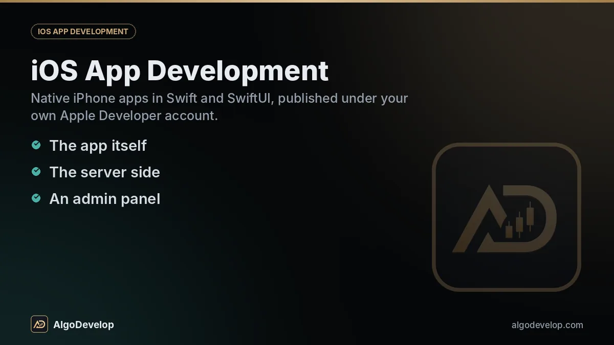 iOS app development by AlgoDevelop: the app itself, the server side and an admin panel